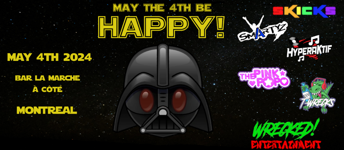 May The 4th Be Happy!